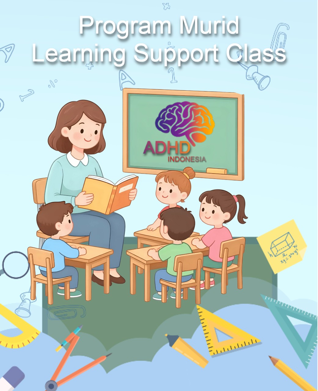 Program ADHD Indonesia Kota Makassar Kelas Pendampingan Belajar (Learning Support Class)